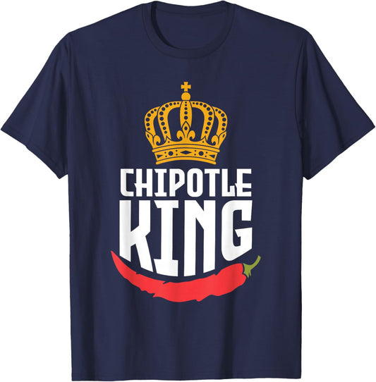 Chipotle King Chipotle Lover T-Shirt - T-Shirt | Navy