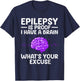Epilepsy Women Kids Epileptic Epilepsy Awareness T-Shirt - T-Shirt | Navy