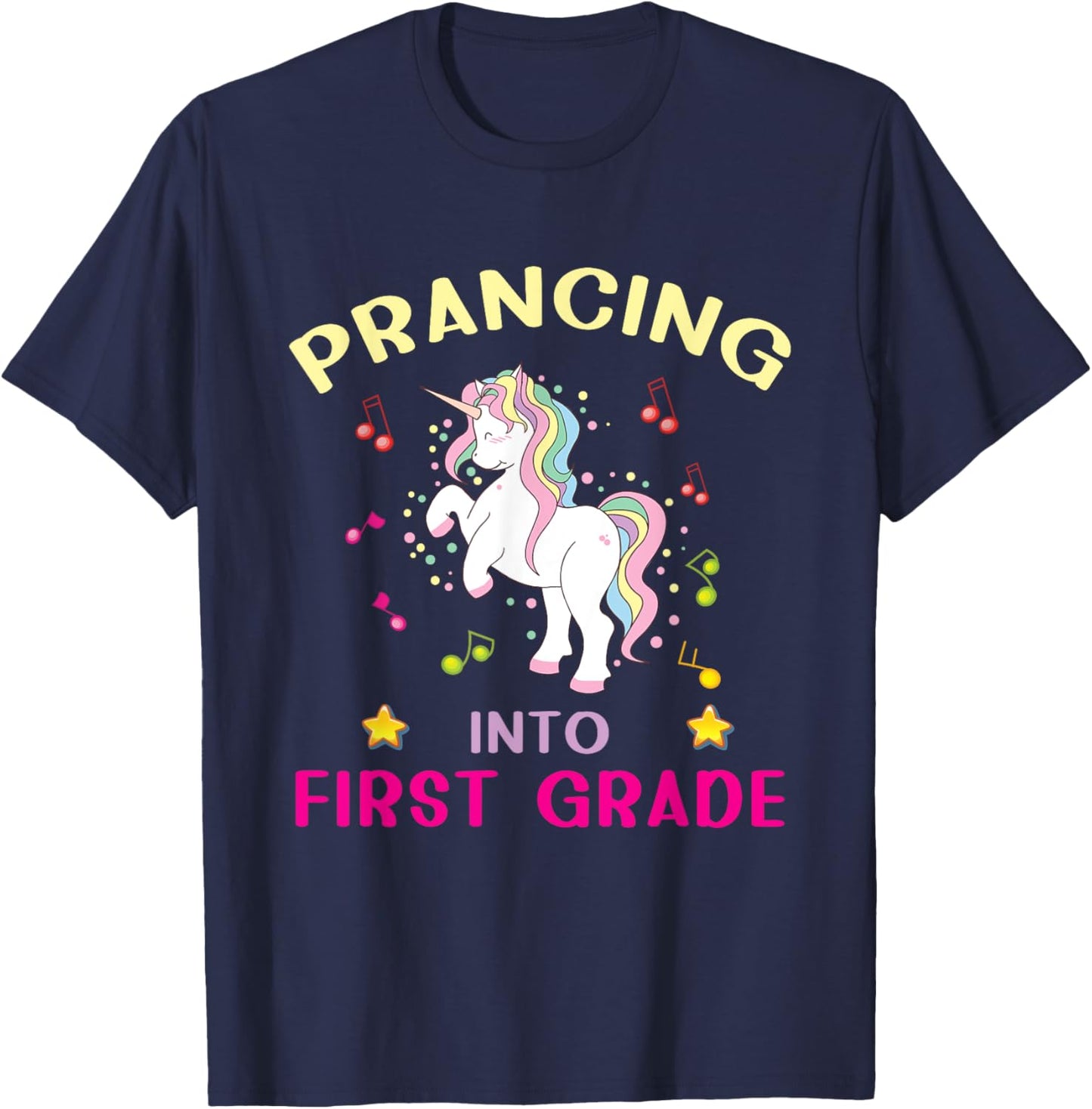 Prancing Into First Grade Unicorn Back To School T-Shirt - T-Shirt | Navy