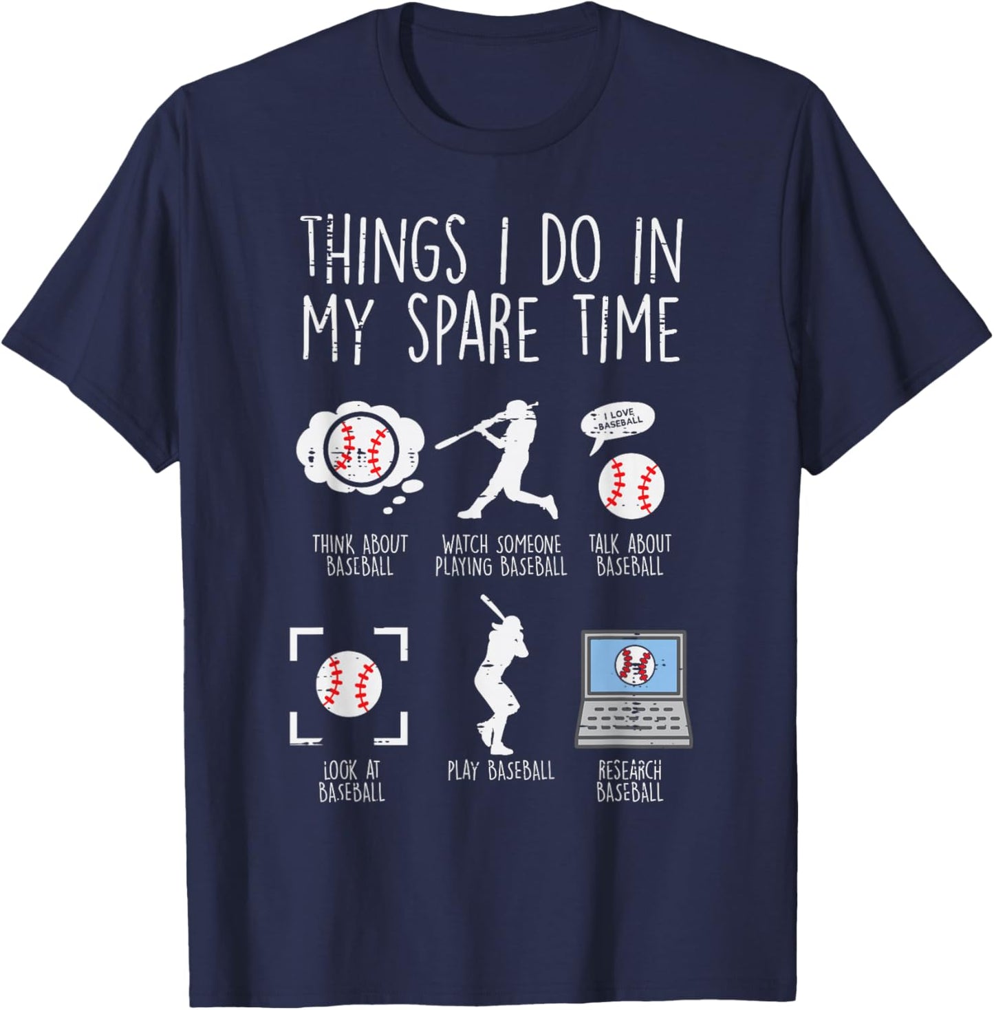 Things I Do Spare Time Baseball Funny Player Men Women Kids T-Shirt - T-Shirt | Navy