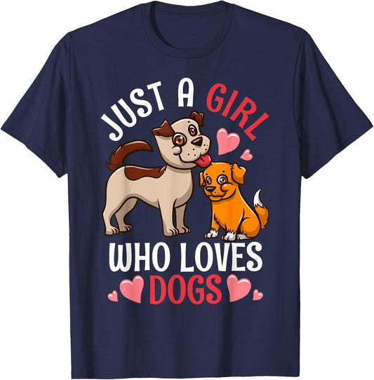 Just A Girl Who Loves Dogs T-Shirt - T-Shirt | Navy