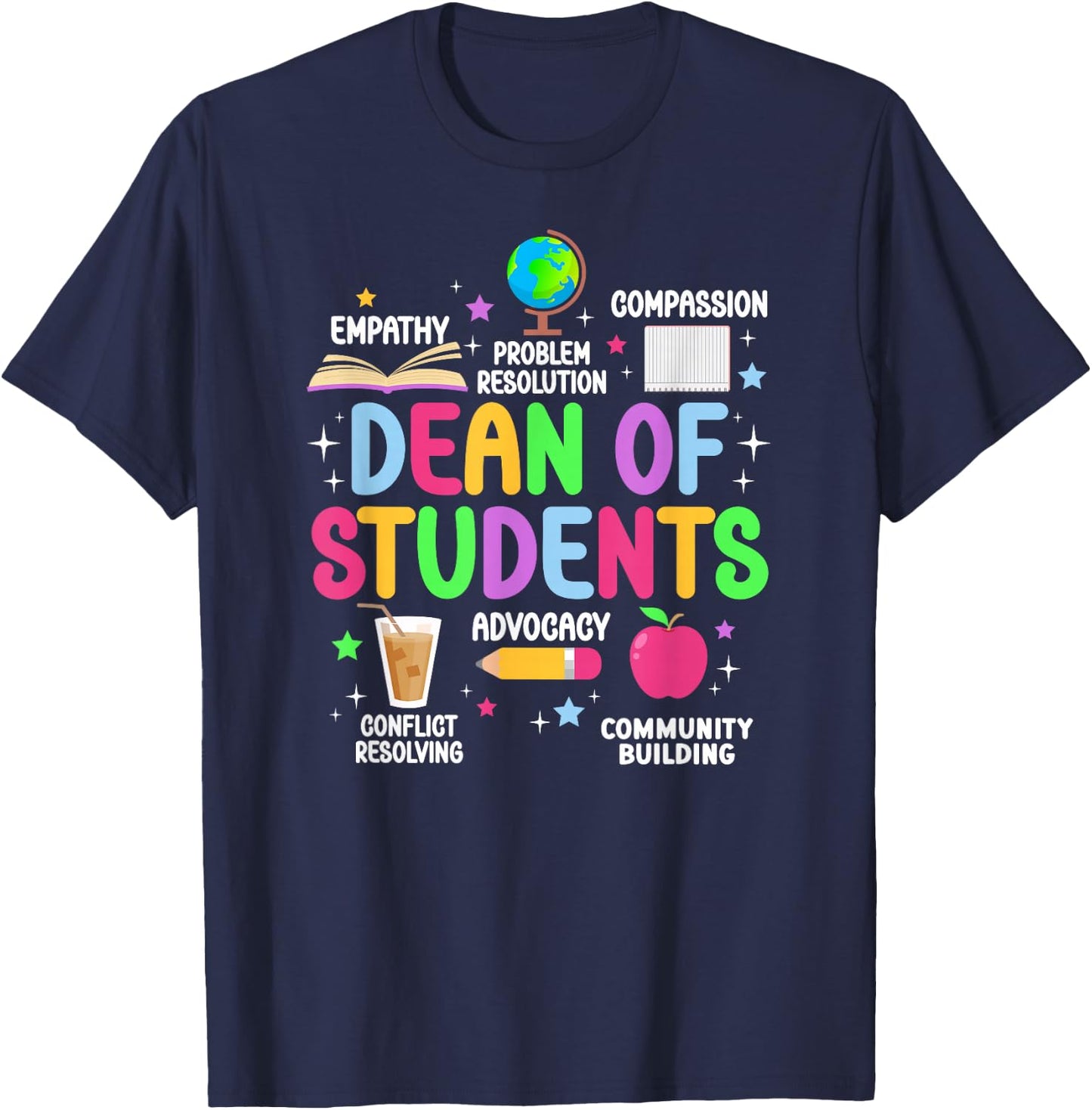 Best Dean Of Students Appreciation Dean Of Students T-Shirt - T-Shirt | Navy