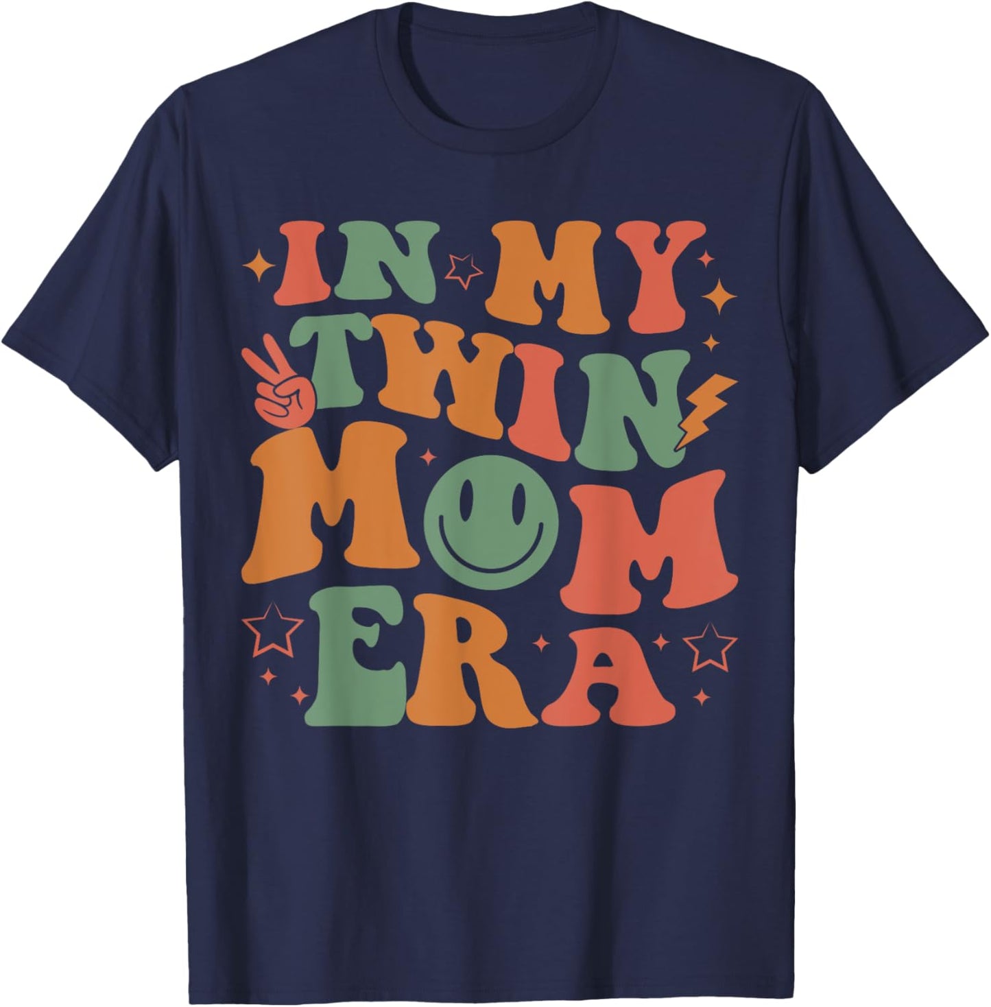 In My Twin Mom Era Baby Announcement New Mom Mother's Day T-Shirt - T-Shirt | Navy