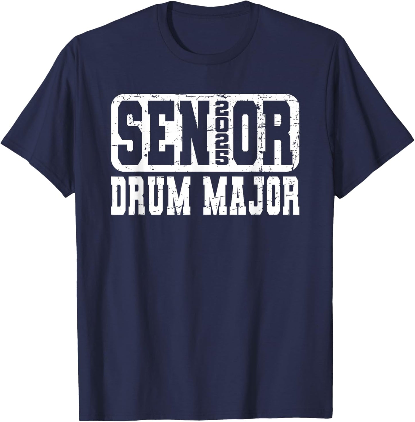 Class of 2025 Senior Drum Major T-Shirt - T-Shirt | Navy
