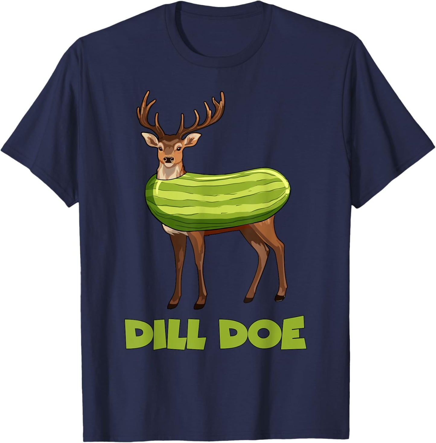 Funny Dill Doe Shirt For Adults, Pickle Inappropriate T-Shirt - T-Shirt | Navy