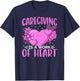 Caregiver Work Of Heart Caregiving Nursing Caretaker Nurse T-Shirt - T-Shirt | Navy