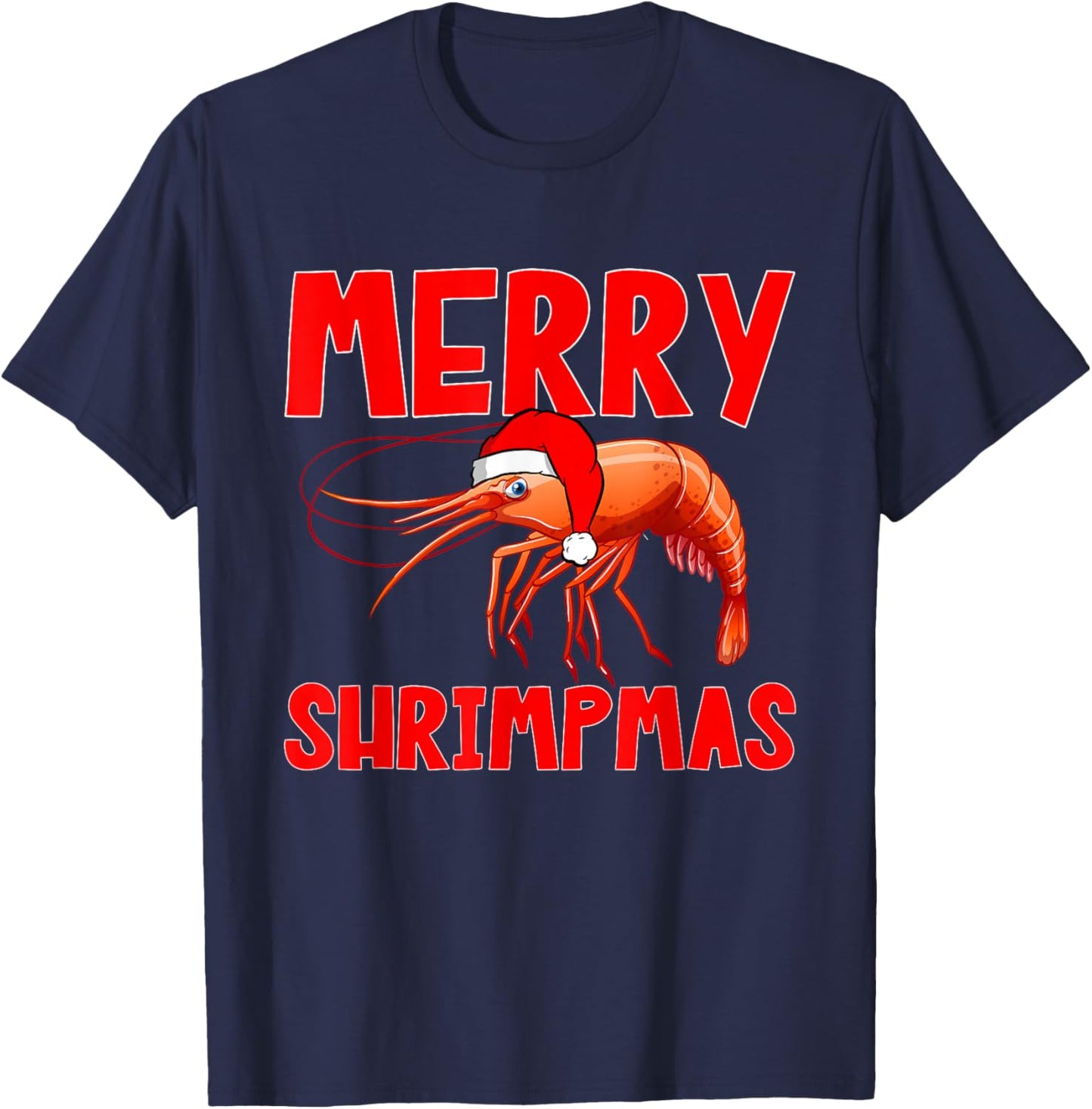 Shrimp Seafood Shellfish - Merry Shrimpmas Christmas T-Shirt - T-Shirt | Navy