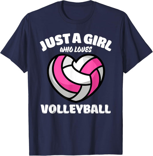 Just A Girl Who Loves Volleyball, Volleyball Lover T-Shirt - T-Shirt | Navy