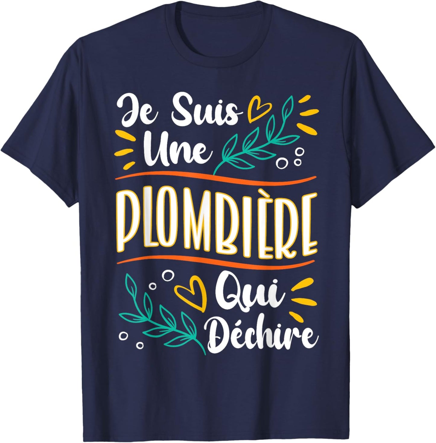 Une Plumbier Qui Déchire Women's Gift Plumber T-Shirt - T-Shirt | Navy