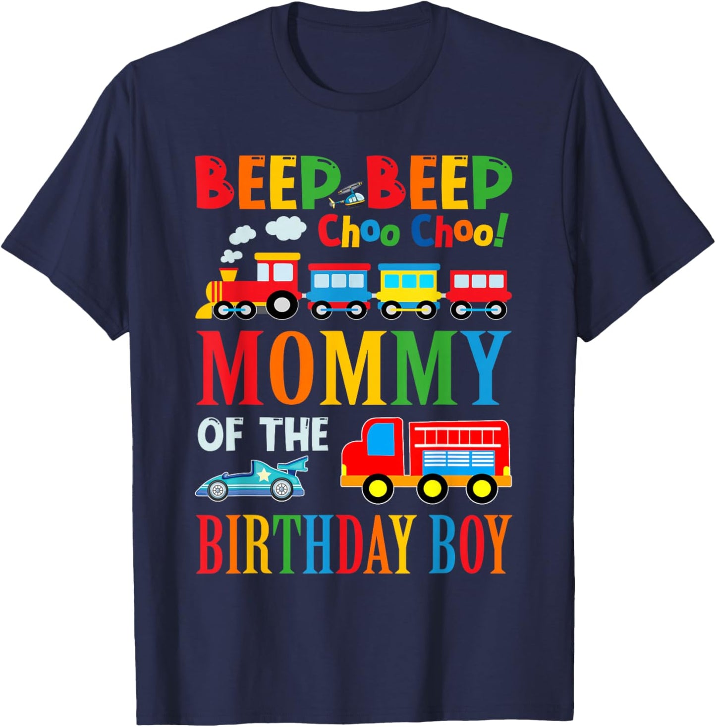 Mommy Of The Birthday Boy Transportation Family Matching T-Shirt - T-Shirt | Navy