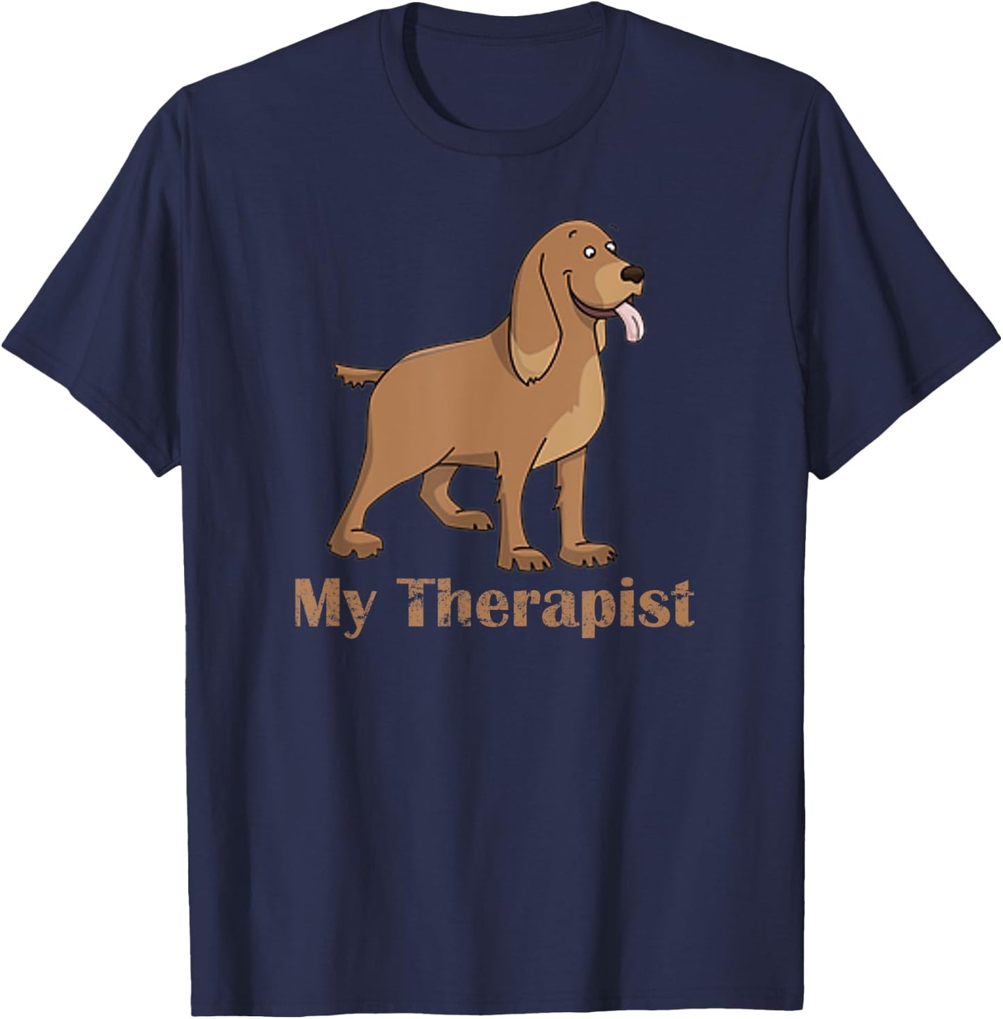 My Therapist Funny Cute Dog Gift Men T-Shirt - T-Shirt | Navy