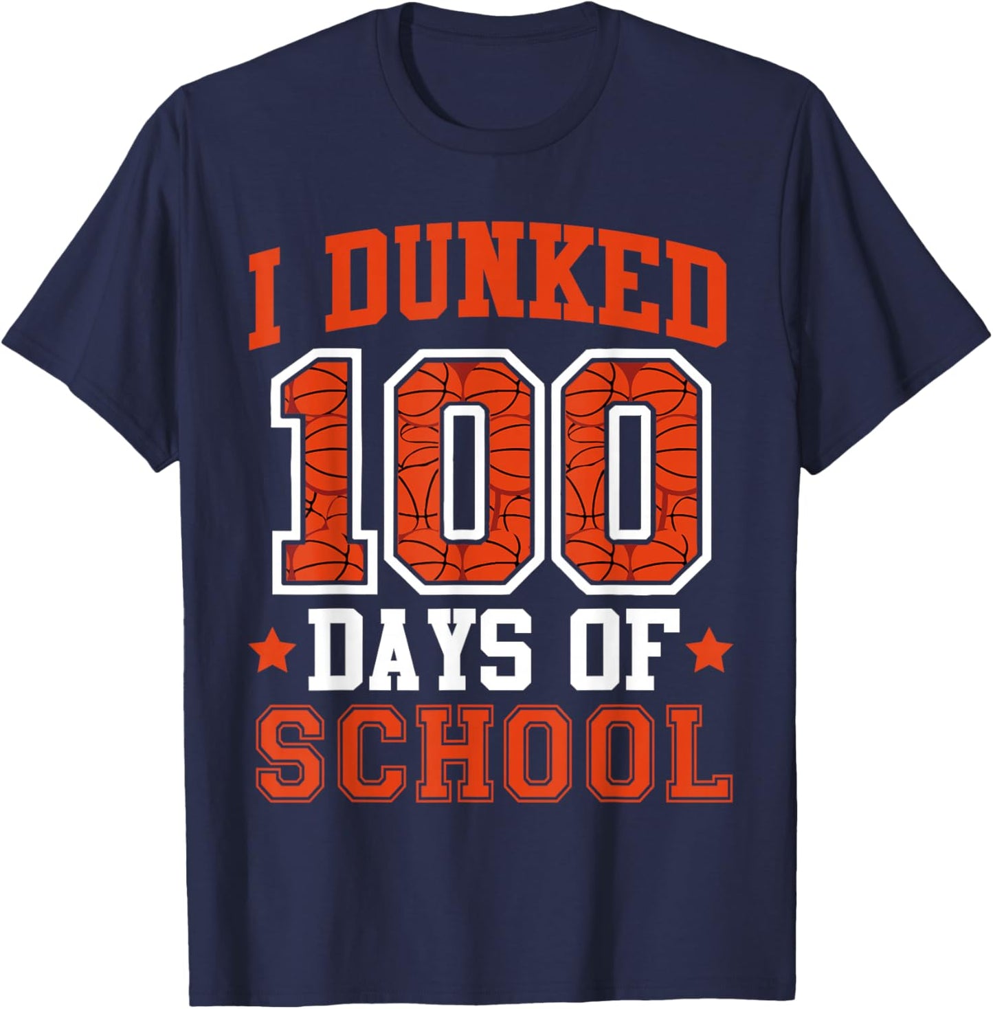 I Dunked 100 Days Of School Basketball 100th Day Kids Boys T-Shirt - T-Shirt | Navy