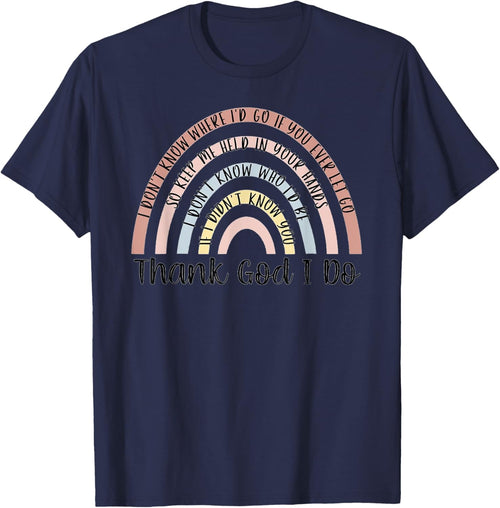 Thank God I Do Rainbow Christian