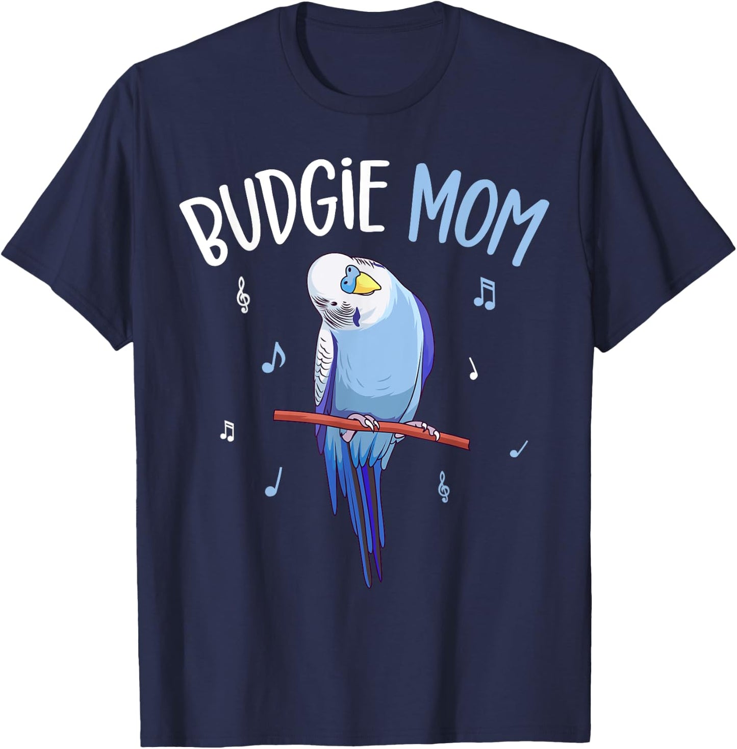 Budgie Mom Parakeet Budgerigar Funny T-Shirt - T-Shirt | Navy