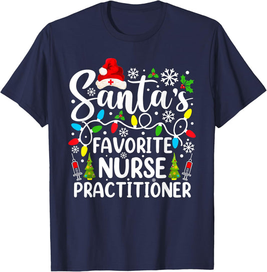 Santa's Favorite Nurse Practitioner Funny Christmas T-Shirt - T-Shirt | Navy