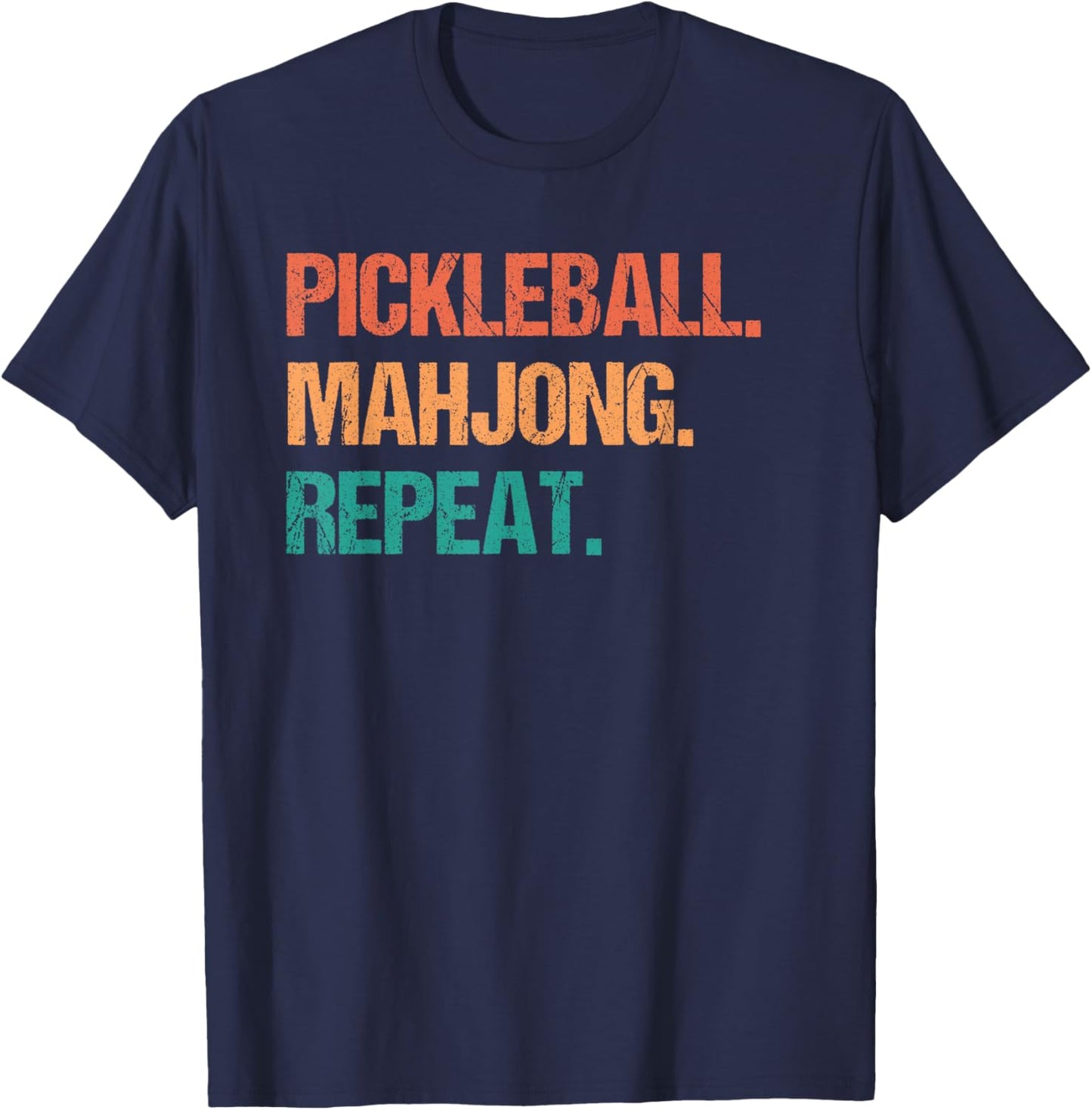 Pickleball Mahjong Repeat Funny T-Shirt - T-Shirt | Navy