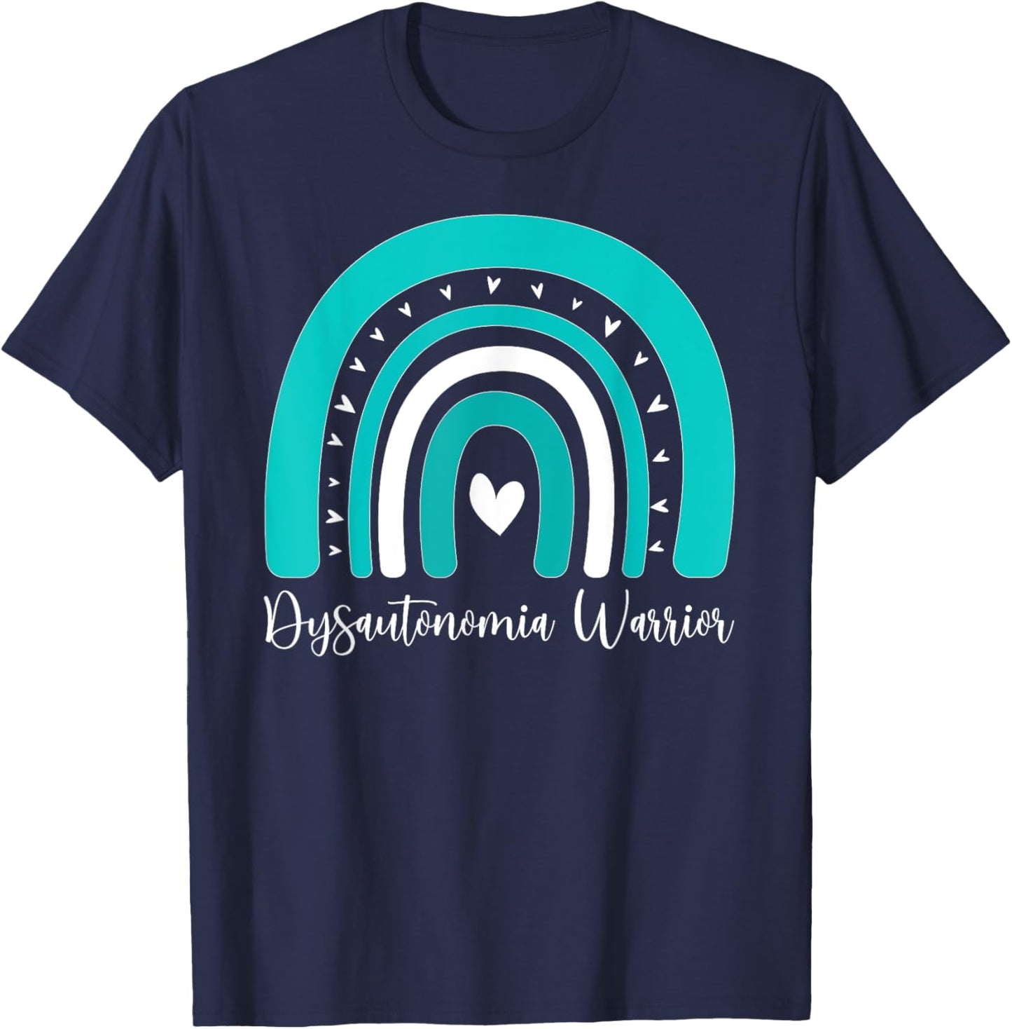 Dysautonomia Warrior Rainbow Dysautonomia Awareness T-Shirt - T-Shirt | Navy