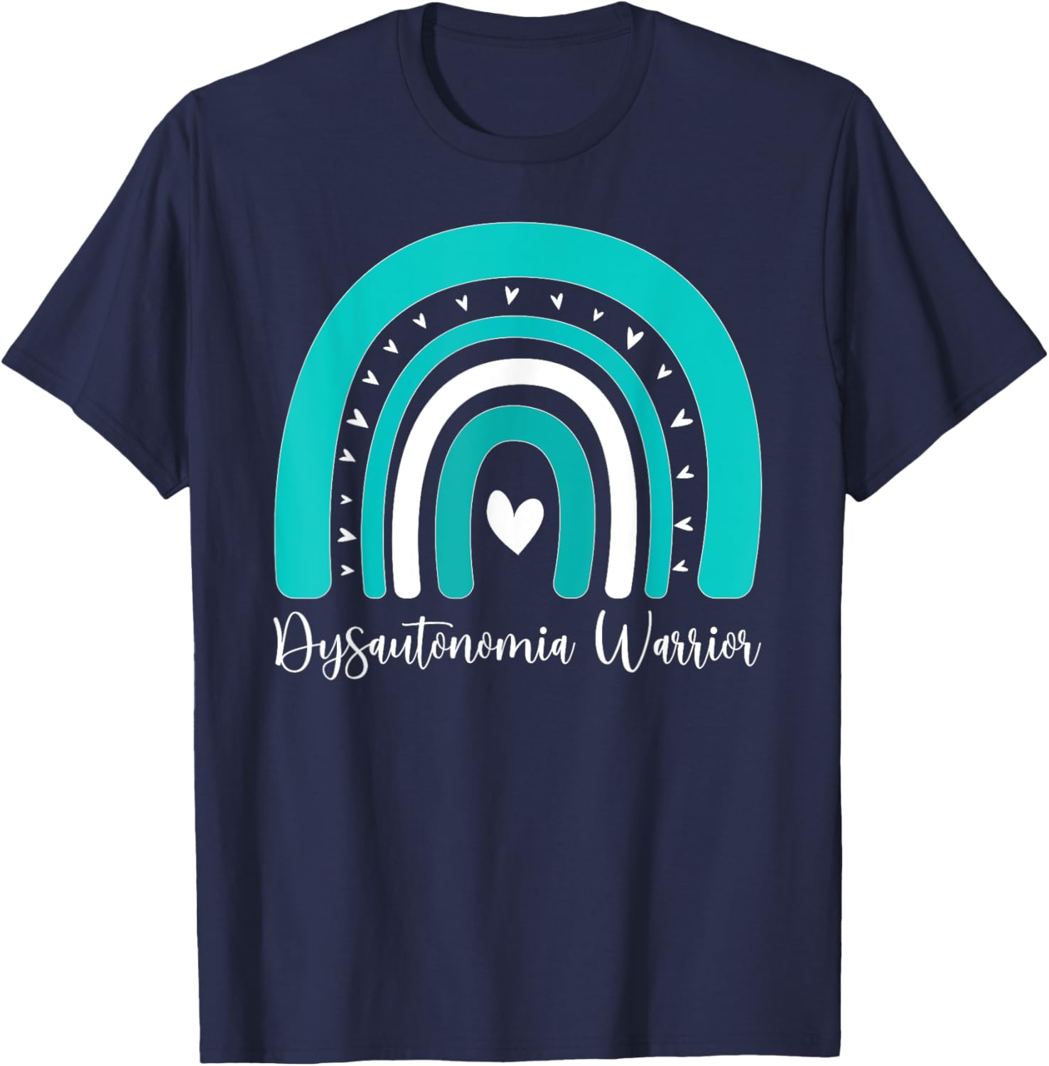 Dysautonomia Warrior Rainbow Dysautonomia Awareness T-Shirt - T-Shirt | Navy