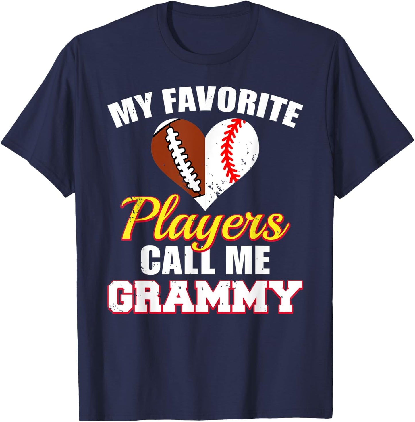 My Favorite Players Call Me Grammy Football Baseball Grammy T-Shirt - T-Shirt | Navy