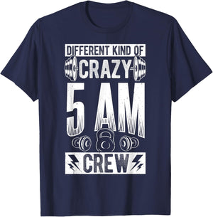 DIFFERENT KIND OF CRAZY 5AM CREW Early Morning Workout T-Shirt - T-Shirt | Navy
