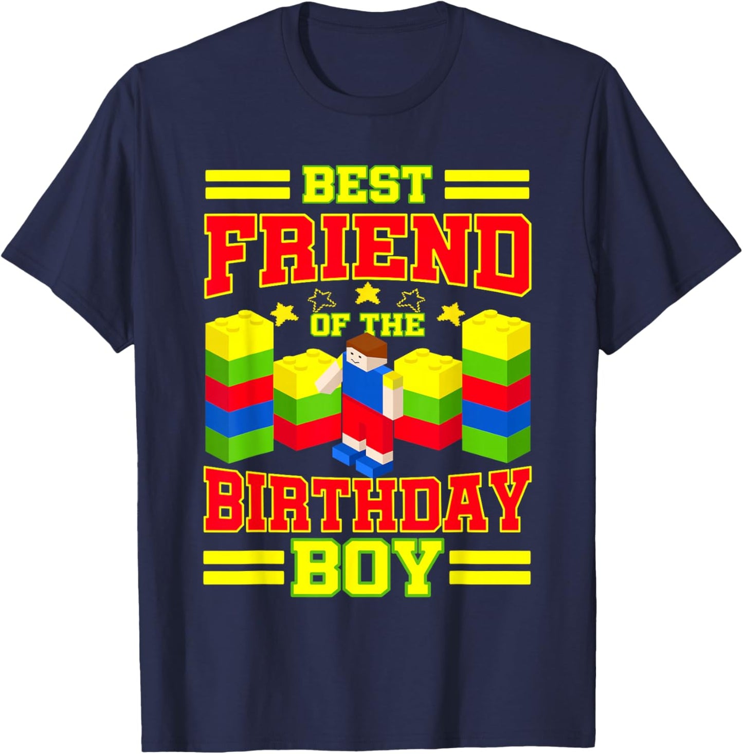 Best Friend Of The Birthday Boy Bricks Master Builder Family T-Shirt - T-Shirt | Navy