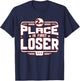 2nd Place is the First Loser Second Place T-Shirt - T-Shirt | Navy