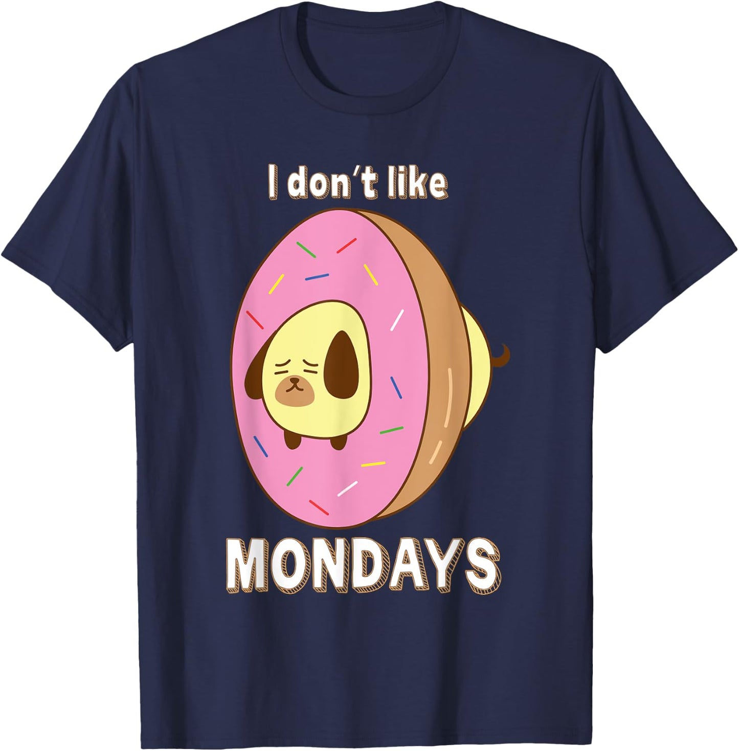 Donut Dog i don't like mondays T-Shirt - T-Shirt | Navy