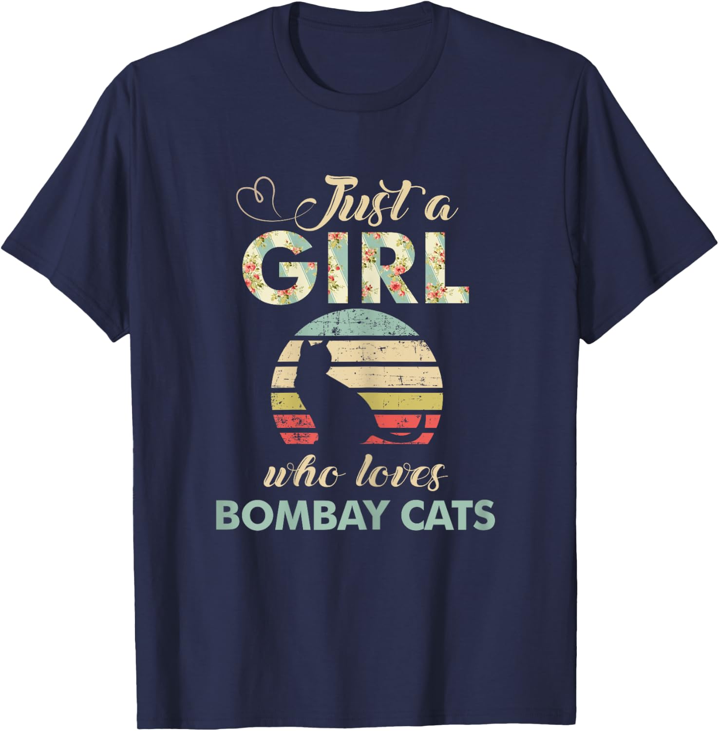 Just A Girl Who Loves Bombay Cats Retro Vintage Bombay Cat T-Shirt - T-Shirt | Navy
