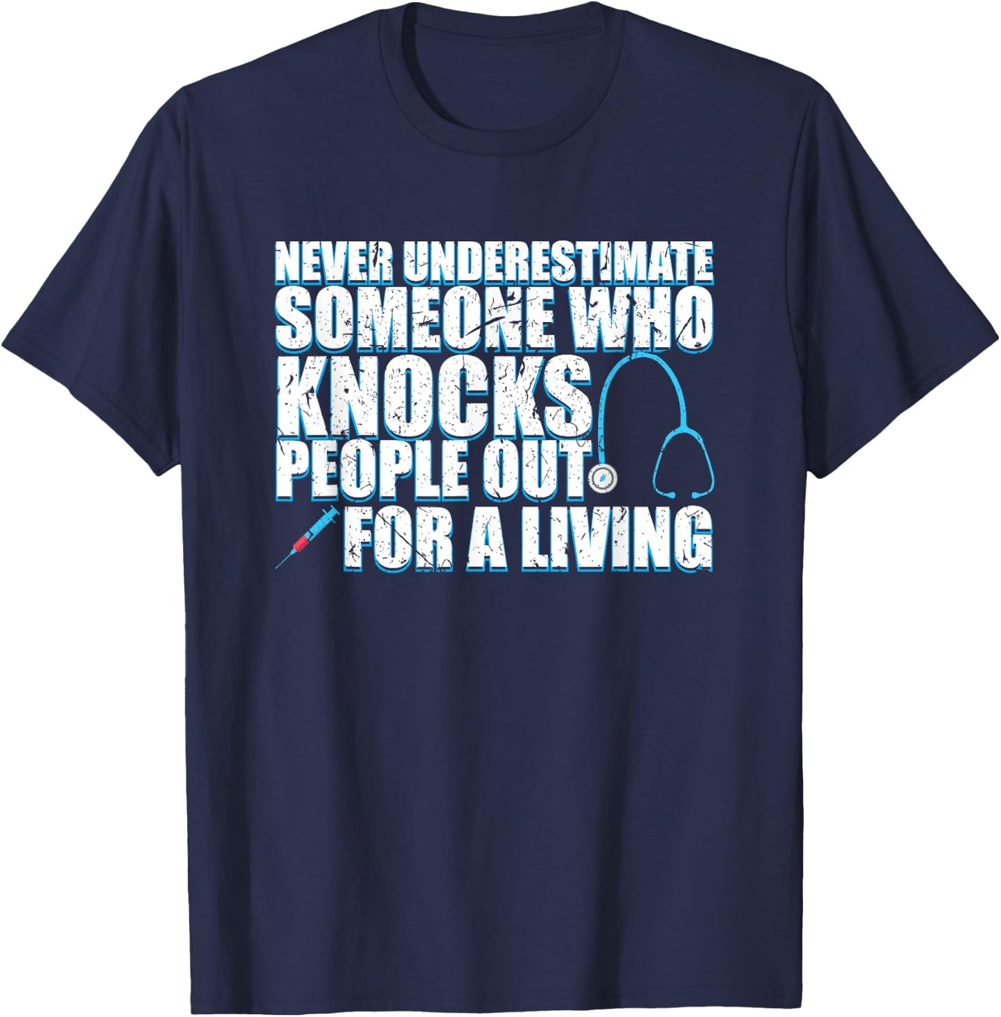 Nurse Anesthetist Graduation Funny Anesthesiology Gift T-Shirt - T-Shirt | Navy