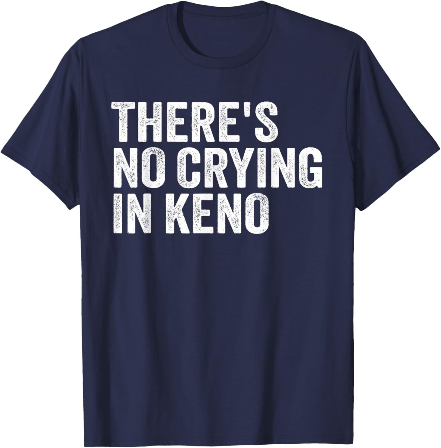 Keno Casino Game Funny T-Shirt - T-Shirt | Navy