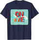 On Cloud Nine Statement for Boys and Girls T-Shirt - T-Shirt | Navy