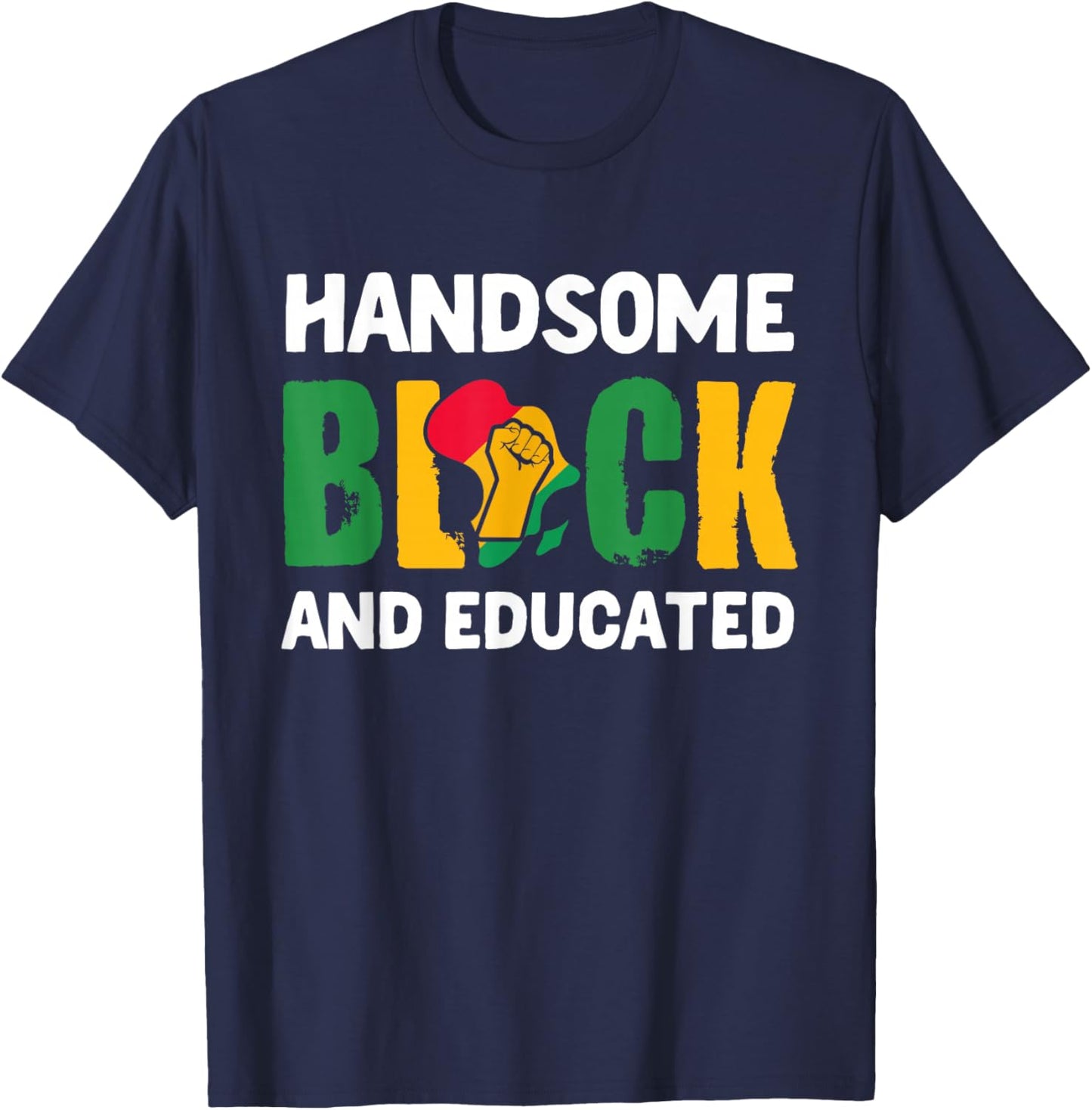 Handsome Black And Educated Melanin African American Boys T-Shirt - T-Shirt | Navy