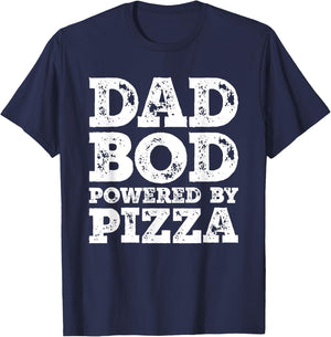 Dad Bod Powered By Pizza Father Figure Food T-Shirt - T-Shirt | Navy