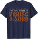 As Long As Im Breathing I've Got A Reason To Praise The Lord T-Shirt - T-Shirt | Navy