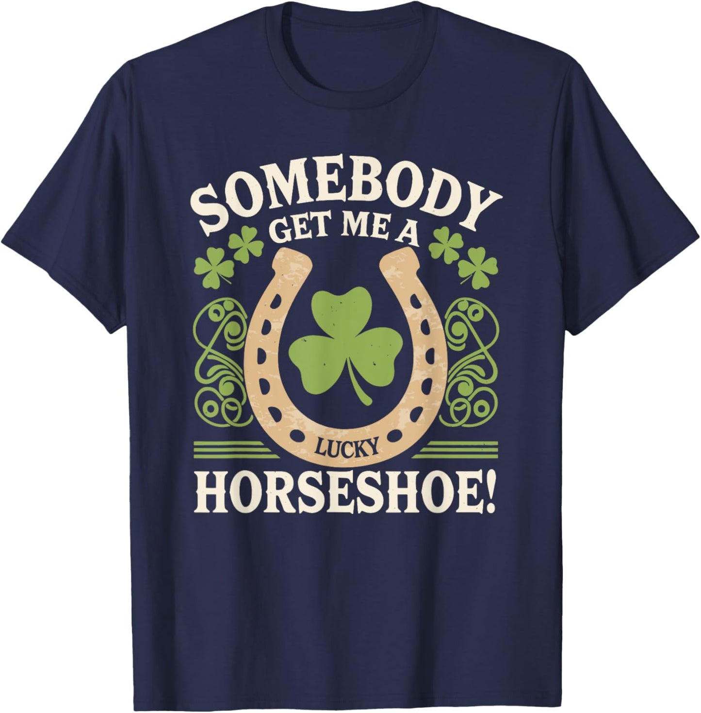 Horseshoe Irish Pride St. Patrick's Day Shenanigans Green T-Shirt - T-Shirt | Navy
