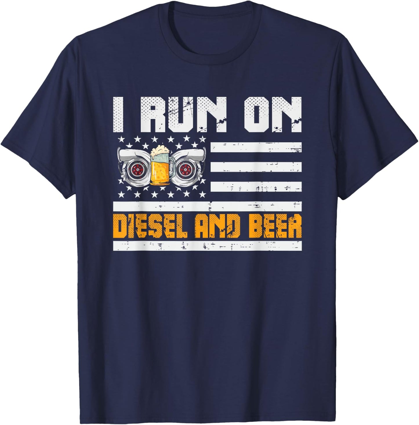 Funny Diesel Motorsport Motorcycle I Run On Diesel and Beer T-Shirt - T-Shirt | Navy