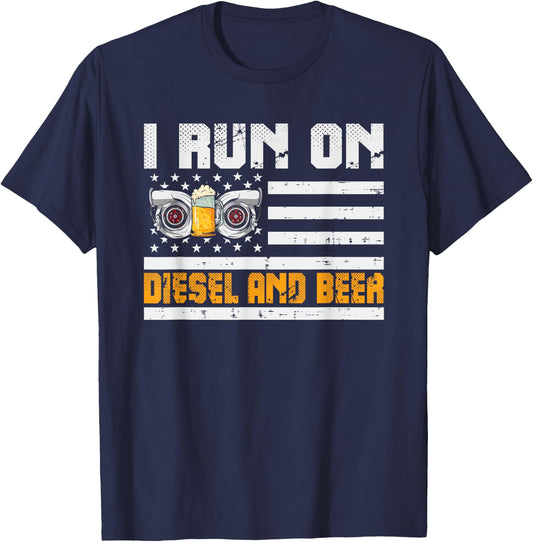 Funny Diesel Motorsport Motorcycle I Run On Diesel and Beer T-Shirt - T-Shirt | Navy