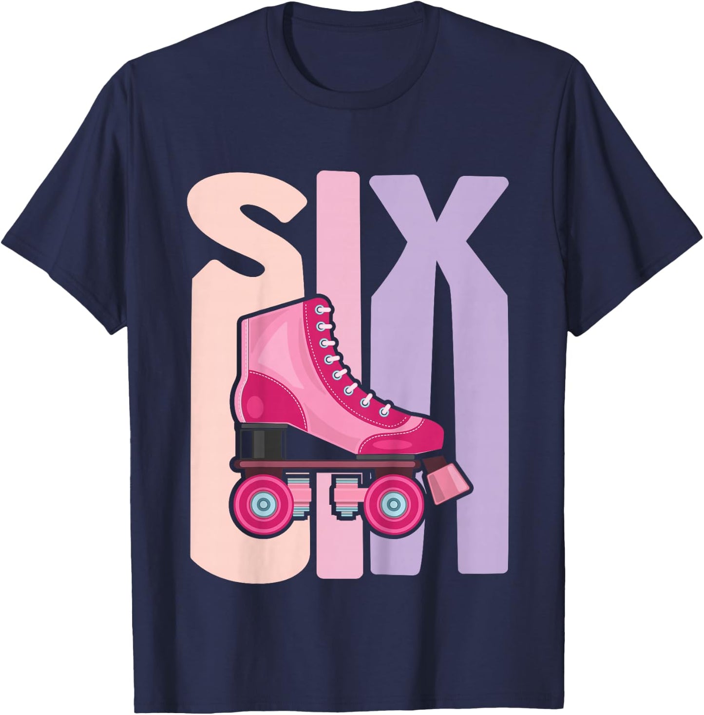 6 Year Old Cute Roller Skating Birthday Girl 6th B-day T-Shirt - T-Shirt | Navy