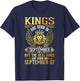 Kings Are Born In Sept Real Kings Are Born On September 07 T-Shirt - T-Shirt | Navy