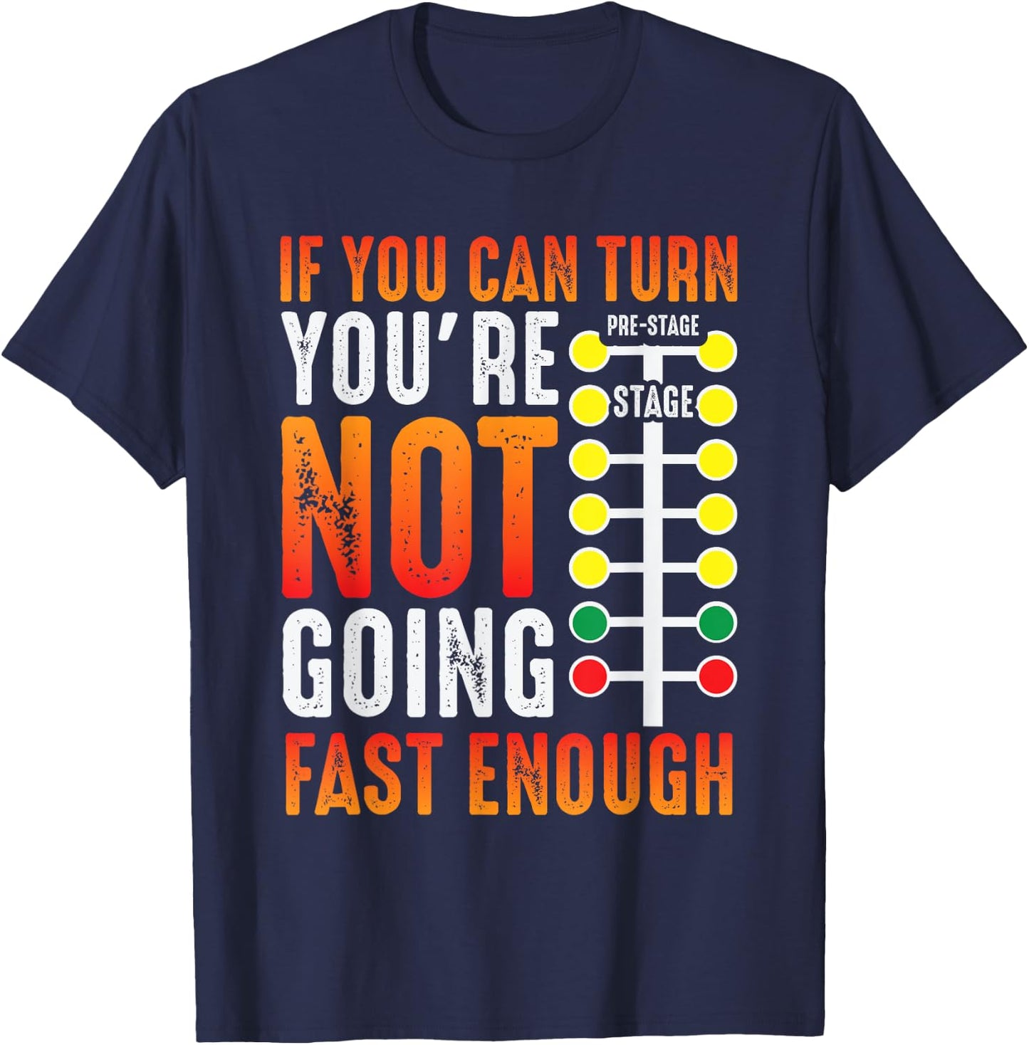 Dragster Saying Race car Driver Skill Drag Racing T-Shirt - T-Shirt | Navy