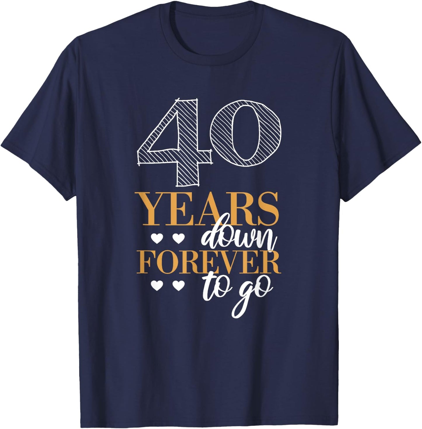 Romantic 40th Wedding Anniversary T-Shirt - T-Shirt | Navy