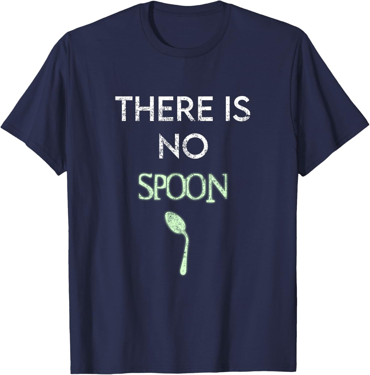 There Is No Spoon Funny Digital Program Quote T-Shirt - T-Shirt | Navy