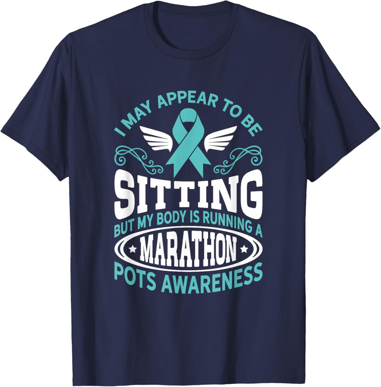 Marathon Awareness Dysautonomia Awareness Turquoise Pots T-Shirt - T-Shirt | Navy