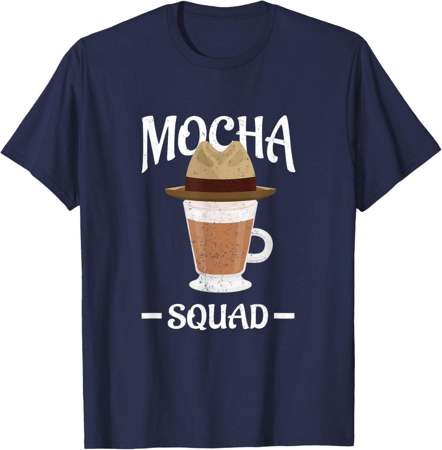 Coffee Lovers Caffeine Addict Drinking Mocha Wear Cowboy Hat T-Shirt - T-Shirt | Navy