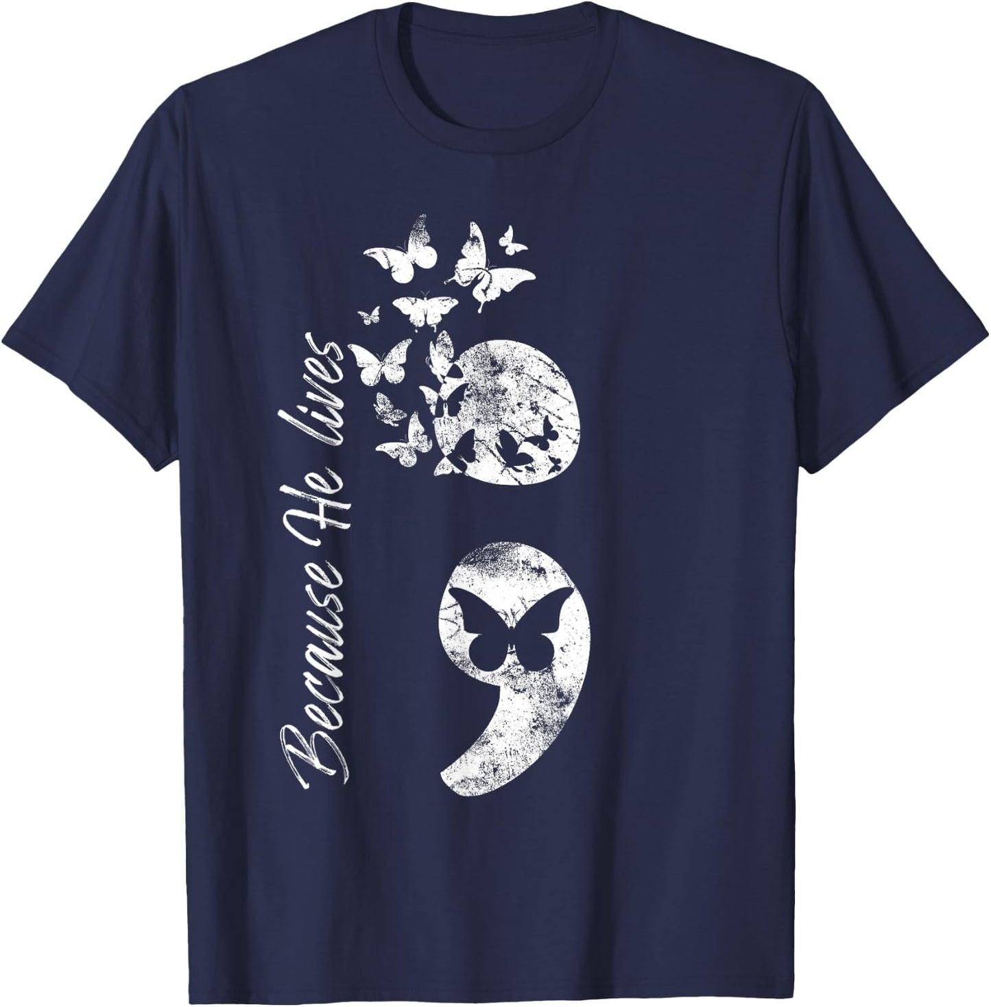 Christian Suicide Prevention Awareness Semicolon Gift T-Shirt - T-Shirt | Navy