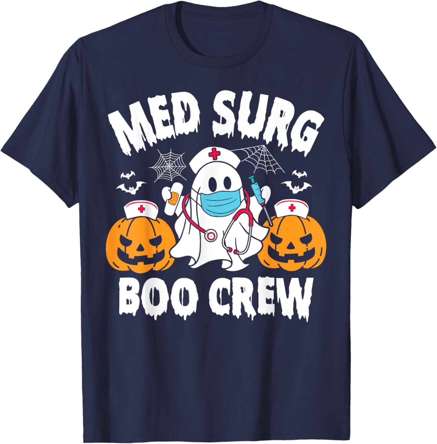 Med Surg Boo Crew Funny Ghost Women Nurse Halloween T-Shirt - T-Shirt | Navy