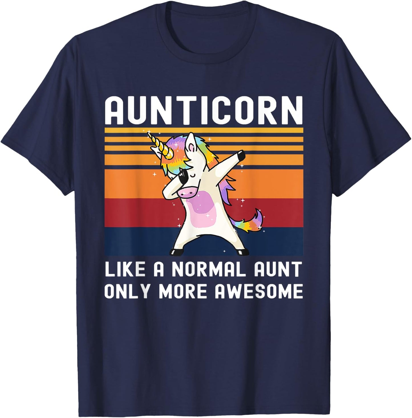 Aunticorn Like Normal Aunt But More Awesome Dabbing Unicorn T-Shirt - T-Shirt | Navy