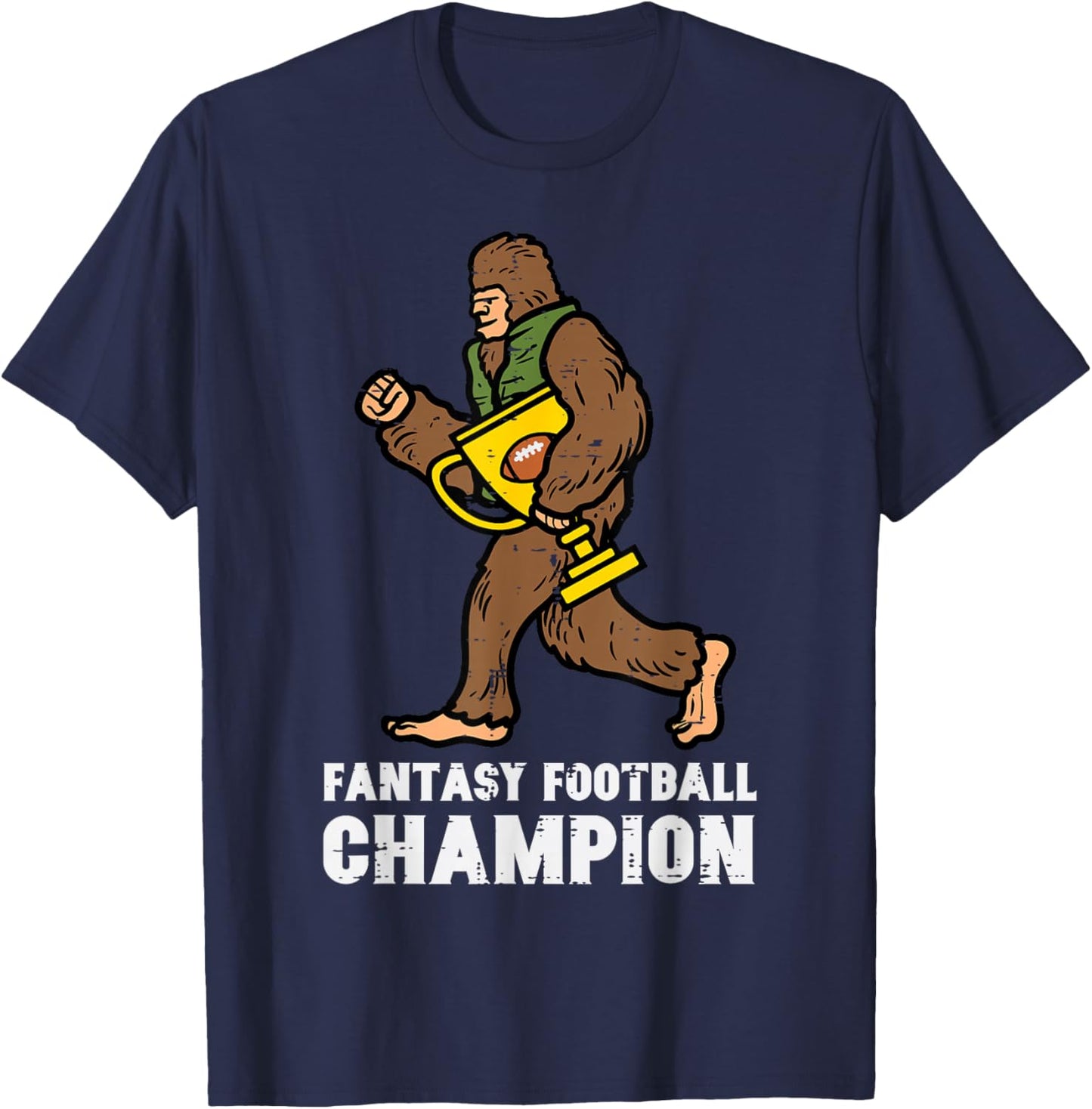 Fantasy Football Champion Sasquatch Bigfoot Men Women Kids T-Shirt - T-Shirt | Navy
