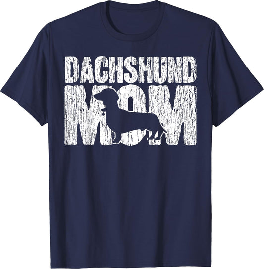 Dachshund Mom Wiener Weiner Doxie Mama Mother's Day Gift T-Shirt - T-Shirt | Navy