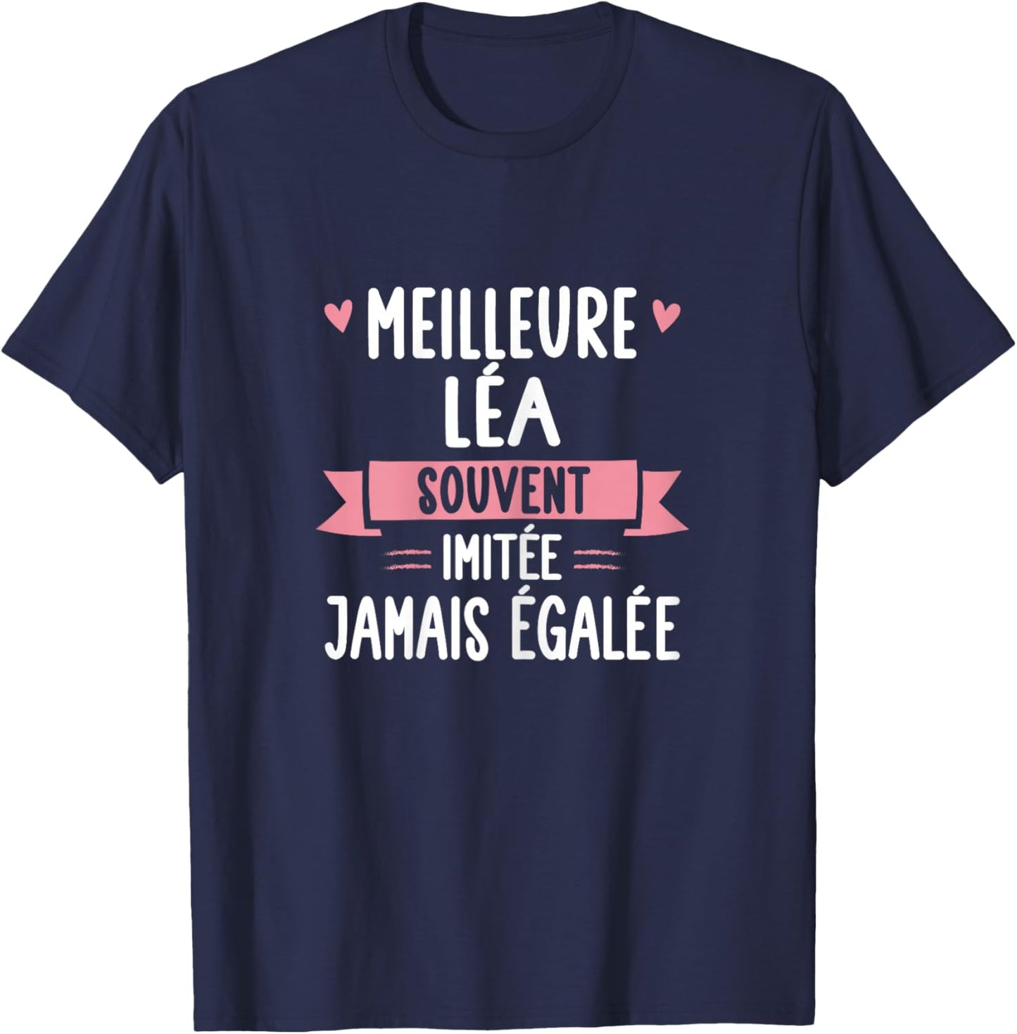 Unique Woman Humour Gift Personalized Name Léa , Black, Female X-Small T-Shirt - T-Shirt | Navy